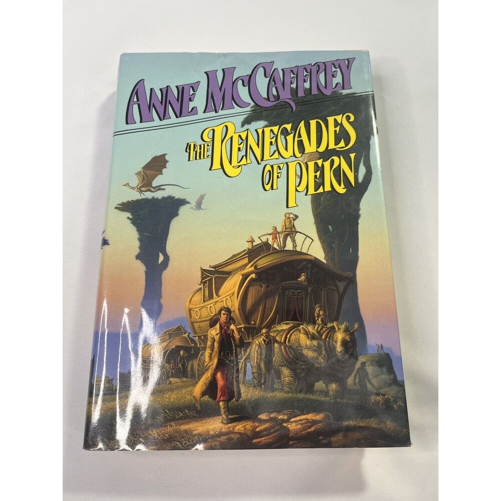 The Renegades Of Pern By Anne McCaffrey (1989, 1st Edition Hardback)